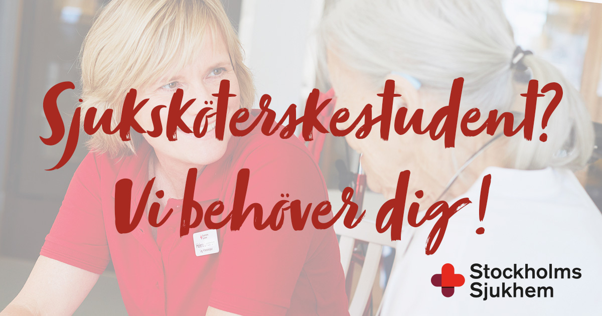 Två kvinnor samtalar, text: "Sjuksköterskestudent? Vi behöver dig! Stockholms Sjukhem"