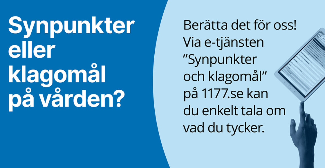 Text om att lämna synpunkter eller klagomål på vården via 1177.se, med hand som pekar på surfplatta.